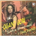 Žarko Stanković - Oganj Gori